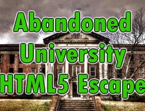 abandoned university html5 escape