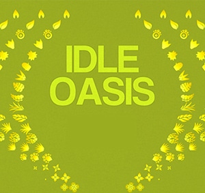 idle oasis