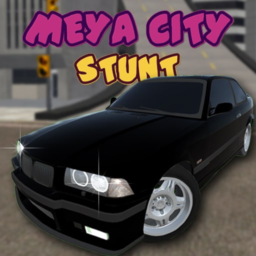 meya city stunt