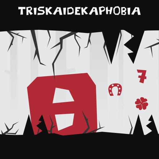 triskaidekaphobia